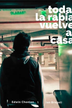 toda la rabia vuelve a casa