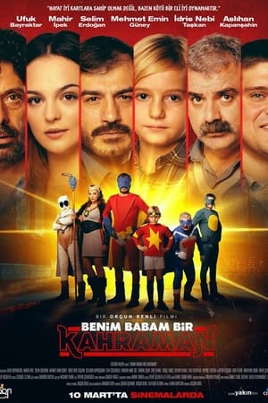 Benim Babam Bir Kahraman
