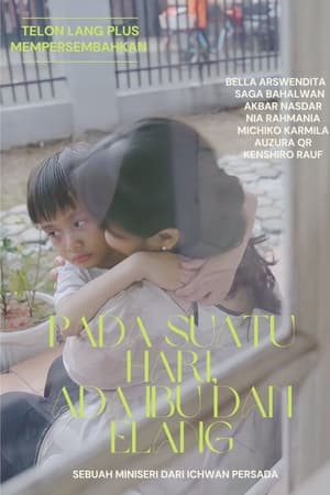 Pada Suatu Hari Ada Ibu dan Elang
