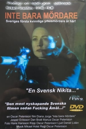 Inte bara mördare