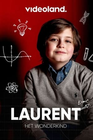 Laurent, het wonderkind