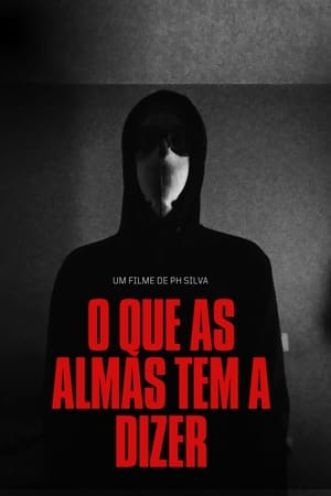 O que as almas têm a dizer