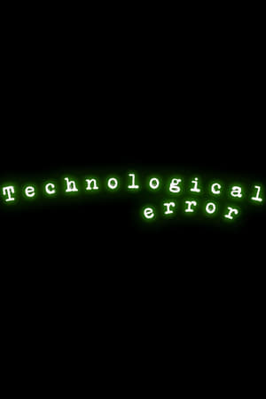 TECHNOLOGICAL ERROR