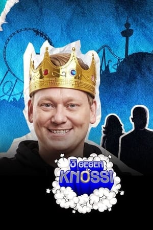 3 gegen Knossi
