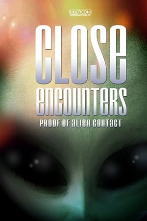 Close Encounters: Proof of Alien Contact