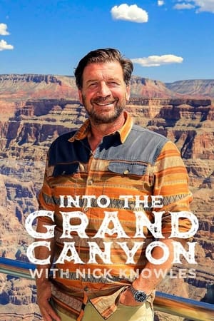 The Grand Canyon with Nick Knowles
