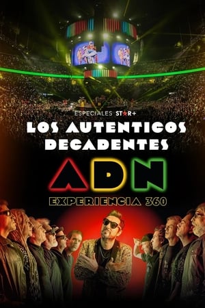 Los Auténticos Decadentes | ADN Experiencia 360°