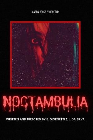 Noctambulia