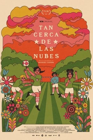 Tan cerca de las nubes