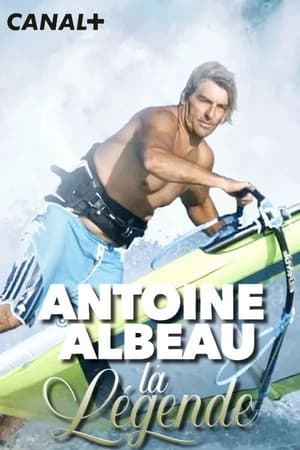 Antoine Albeau : la légende