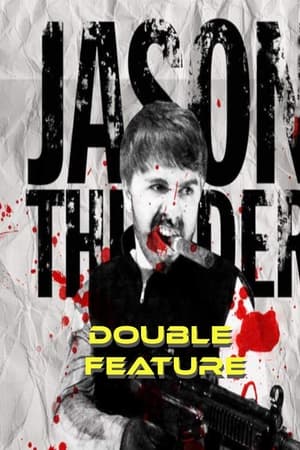 Jason Thunder: Double Feature