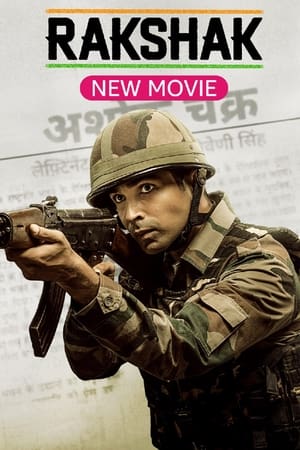 Rakshak - India's Braves