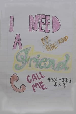 I Need A Friend