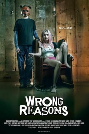 Wrong Reasons