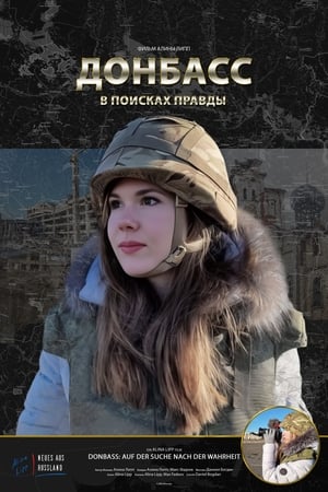 Donbass - Auf der Suche nach der Wahrheit
